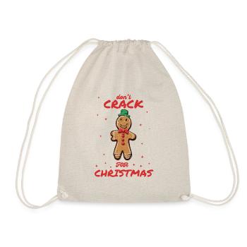 Gingerbread design: Don´t crack for Christmas - Drawstring Bag - nature - Front