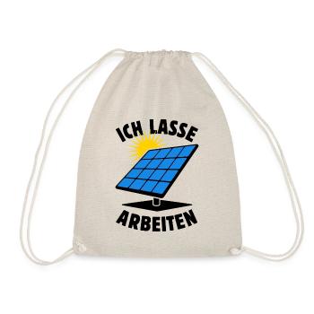 Ich lasse arbeiten - Photovoltaik - Solarenergie - Turnbeutel - Natur - Vorne