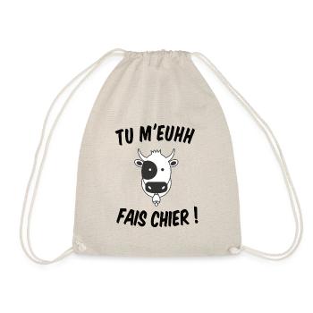 Tu m'euhh fais chier ! T-shirt cadeau humour - Sac de sport léger - nature - Devant