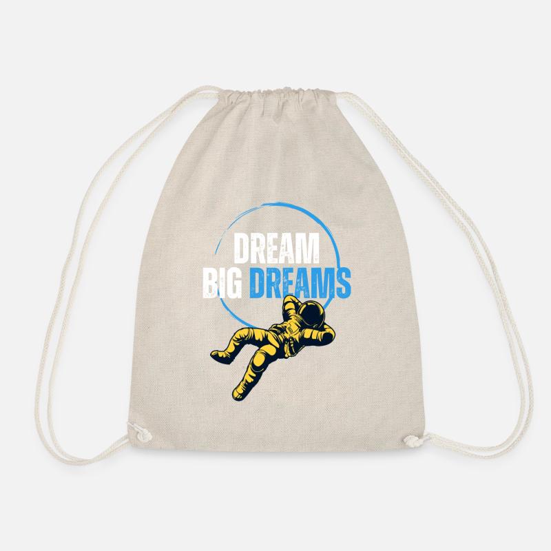Dream big dreams Design - Turnbeutel - Natur