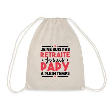 Je ne suis pas retraité je suis papy à plein temps - Sac de sport léger - nature - Devant