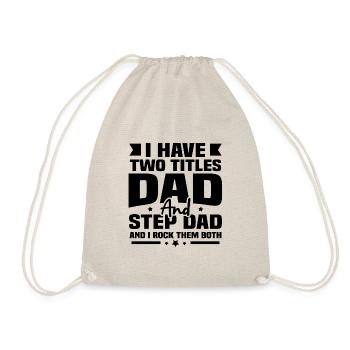 I have two titles, my father and my father-in-law - Drawstring Bag - nature - Front