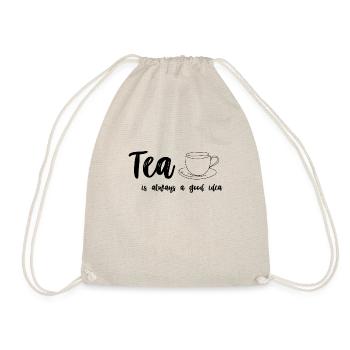 Tea is Always a Good Idea - Tea Lover Design - Turnbeutel - Natur - Vorne