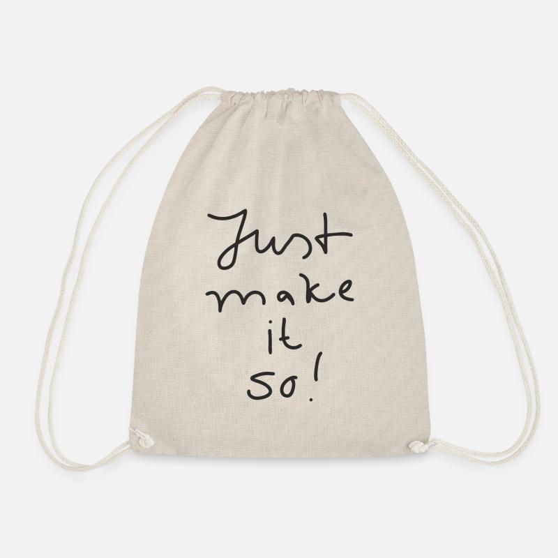 Just Make It So - Statement Spruch Motivation - Turnbeutel - Natur