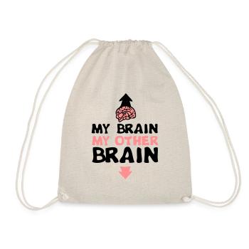 my other brain brain brain expression - Drawstring Bag - nature - Front