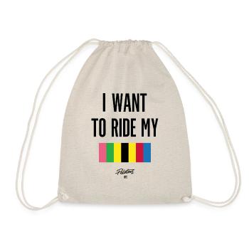 i want to ride my ... - Turnbeutel - Natur - Vorne