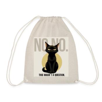 NO NO Sarcastic Black Cat Design - Turnbeutel - Natur - Vorne