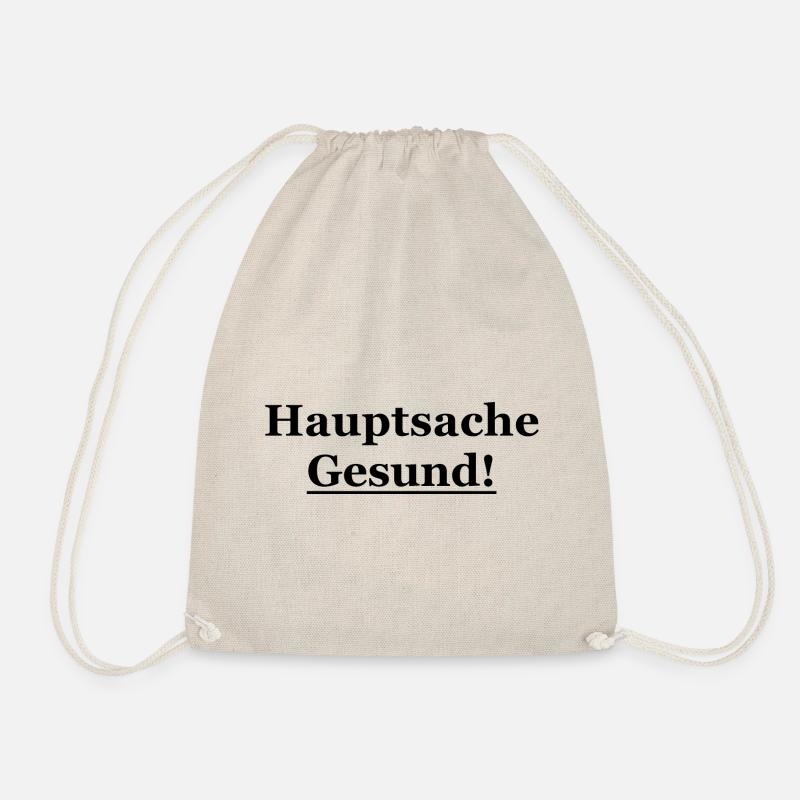the main thing is healthy black - Drawstring Bag - nature