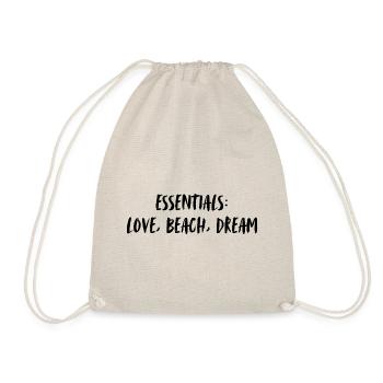 Essentials: love, beach, dream. - Turnbeutel - Natur - Vorne