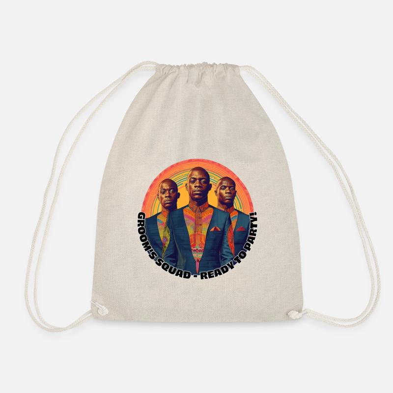 Groom's Squad - Ready To Party. - Drawstring Bag - nature