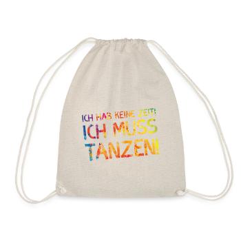 tanzen spruch bunt - Turnbeutel - Natur - Vorne