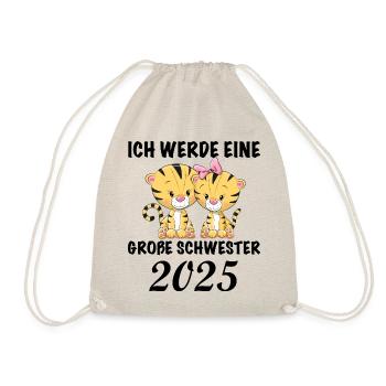 I'm going to be a big sister in 2025, Sweet Tiger - Drawstring Bag - nature - Front