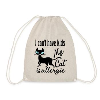 I Can't Have Kids My Cat Is Allergic - Drawstring Bag - nature - Front
