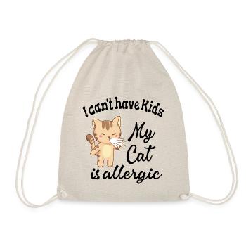 I Can't Have Kids My Cat Is Allergic - Drawstring Bag - nature - Front