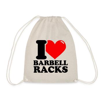 I Love Barbell Racks – Fitness Weightlifting - Drawstring Bag - nature - Front
