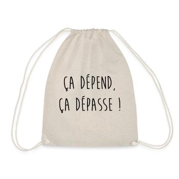 ça dépend, ça dépasse ! Éd. Limitée - Sac de sport léger - nature - Devant