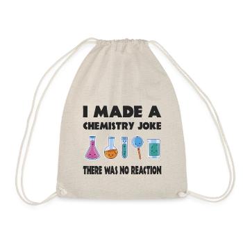 Blague de chimie, il n’y a pas eu de réaction - Sac de sport léger - nature - Devant