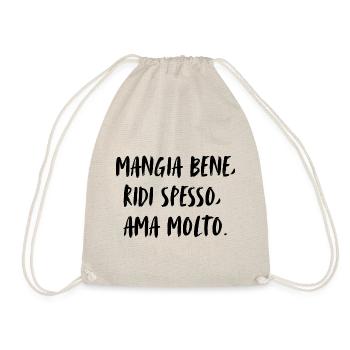 Mangia bene, ridi spesso, ama molto. - Drawstring Bag - nature - Front