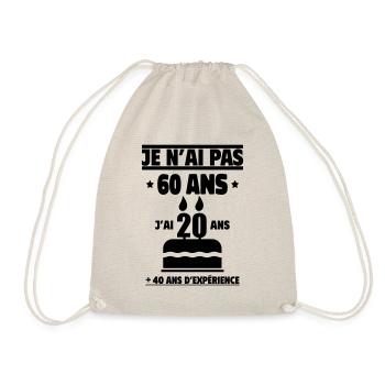 je n ai pas 60 ans cadeau Anniversaire - Sac de sport léger - nature - Devant