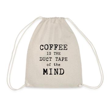 lustiger Kaffee Spruch, Kaffee T-Shirt, Geschenk - Turnbeutel - Natur - Vorne