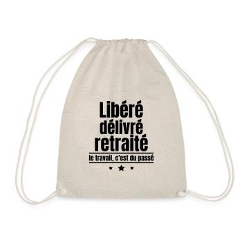 Libéré délivré retraité,cadeau départ à la reraite - Sac de sport léger - nature - Devant