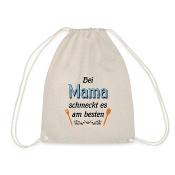 Bei Mama schmeckt es am besten - Mama beste Köchin - Turnbeutel - Natur - Vorne