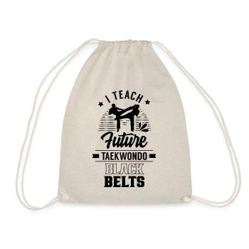 I teach Future Taekwondo Black Belts - Drawstring Bag - nature - Front