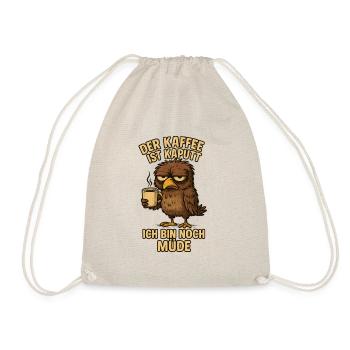 The Early Bird Coffee Saying Funny - Drawstring Bag - nature - Front