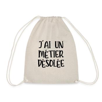 j'ai un métier désolée - Sac de sport léger - nature - Devant