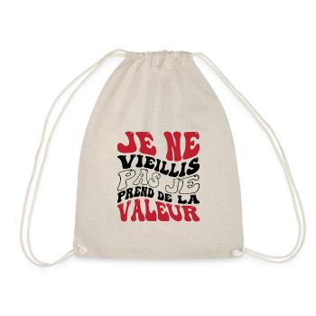 Je ne vieillis pas je prend de la valeur - Sac de sport léger - nature - Devant
