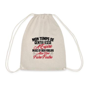 Mon temps de gentillesse a expiré - Sac de sport léger - nature - Devant