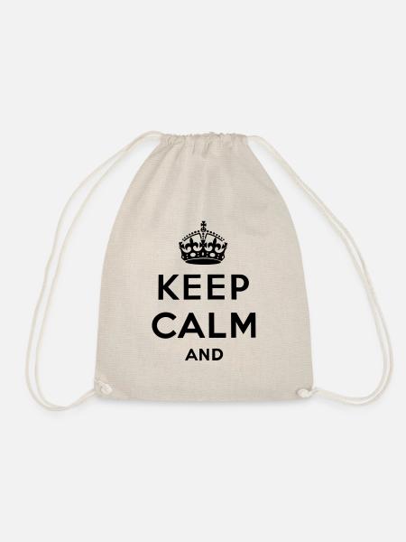 Keep calm and ... - Turnbeutel - Natur