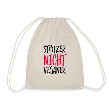 Anti Veganer Spruch Shirt Humor - Turnbeutel - Natur - Vorne