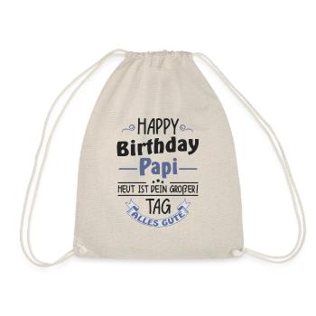 Happy Birthday Papa - Turnbeutel - Natur - Vorne
