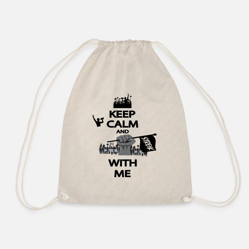 KEEP CALM AND STREIK WITH ME - Turnbeutel - Natur