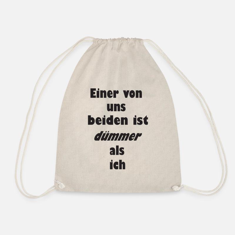 Einer von uns beiden ist dümmer als ich - Turnbeutel - Natur