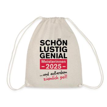 Meisterin 2025 Meisterinnen - Turnbeutel - Natur - Vorne