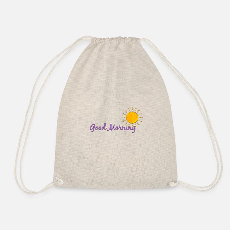 Good morning - Drawstring Bag - nature