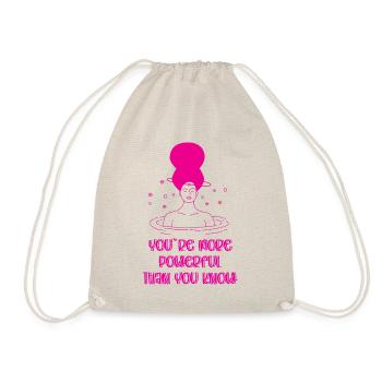 You're more powerful than you know - Drawstring Bag - nature - Front