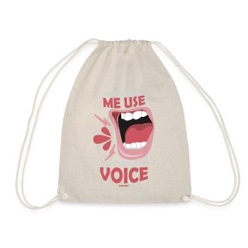 Don't Make Me Use My Dentist Voice - Turnbeutel - Natur - Vorne