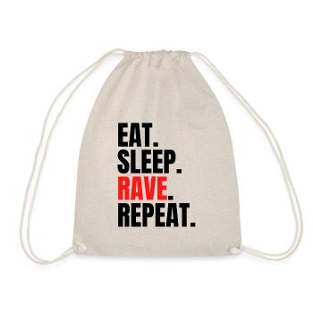 eat sleep rave repeat - Turnbeutel - Natur - Vorne