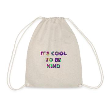 It's cool to be kind - Drawstring Bag - nature - Front