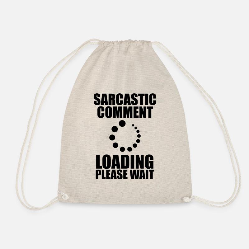 Lustiger Spruch Witzig Humor Geschenkidee - Turnbeutel - Natur