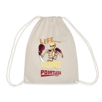 Life Without Boxing Is Possible But Pointless - Drawstring Bag - nature - Front