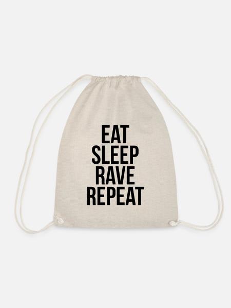 eat sleep rave repeat - Turnbeutel - Natur