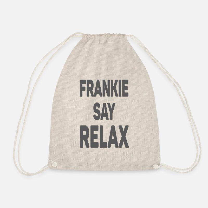 Frankie sag entspann dich - Turnbeutel - Natur