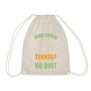 niemand kann Tennis widerstehen - Turnbeutel - Natur - Vorne