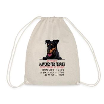 Ohne Manchester Terrier ist alles doof - Turnbeutel - Natur - Vorne