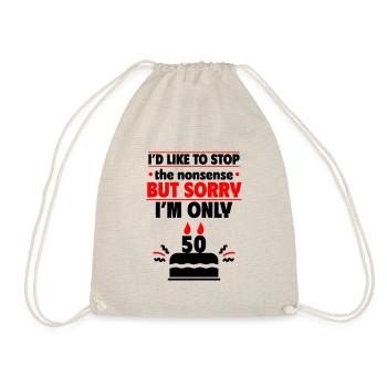 50th Birthday Gift, Funny & Cool - Drawstring Bag - nature - Front