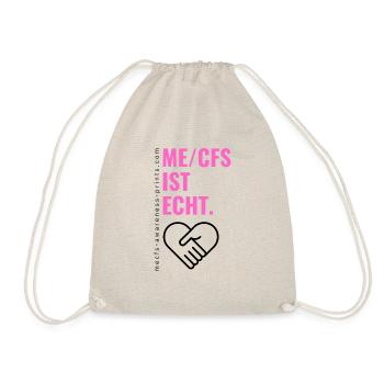 ME/CFS IST ECHT - pink edt. - Turnbeutel - Natur - Vorne